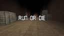 Run Or Die preview
