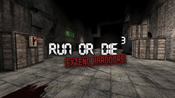 Run Or Die 3: Extend Hardcore