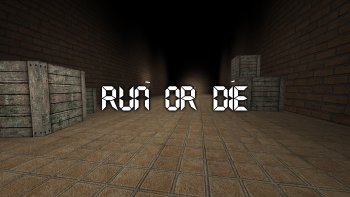 Run Or Die